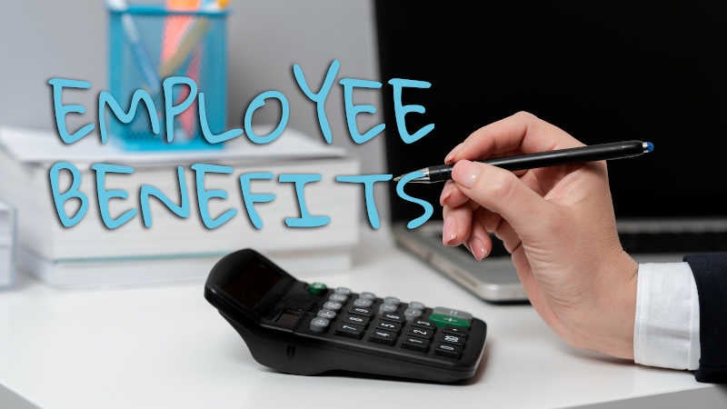 What Are the 4 Types of Employee Benefits and Why Should You Care?